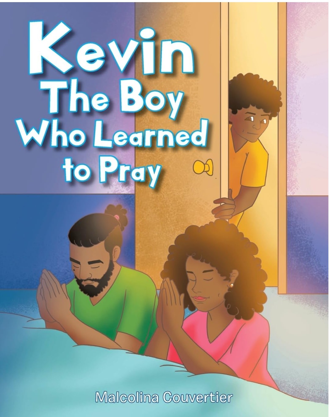Kevin: The Boy Who Learned to Pray book cover by Malcolina Couvertier