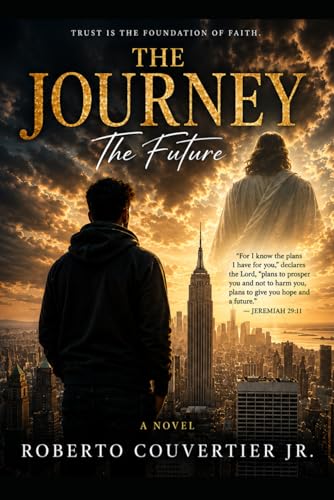 The Journey: The Future book cover by Roberto Couvertier Jr.